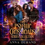 The Psychic Crossroads Series Collection cover image