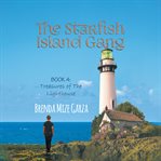 Treasures of the Lighthouse : Starfish Island Gang cover image
