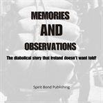 Memories and observations cover image