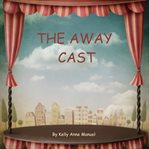 The Away Cast cover image