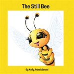 The Still Bee cover image