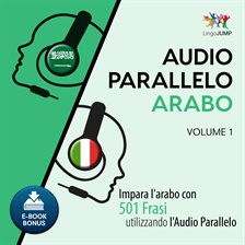 Audio Parallelo Arabo Volume 1