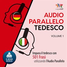 Audio Parallelo Tedesco - Volume 1