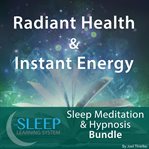 RADIANT HEALTH & INSTANT ENERGY cover image