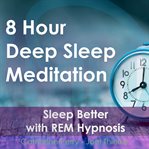 8 HOUR DEEP SLEEP MEDITATION cover image