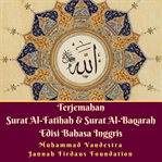 Translation of surat al-fatihah &amp; surat al-baqarah english edition