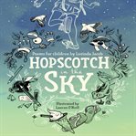 HOPSCOTCH IN THE SKY cover image