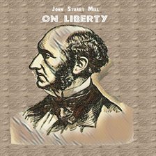 john mill on liberty