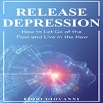 RELEASE DEPRESSION cover image