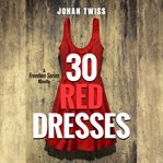 30 RED DRESSES cover image