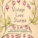 VINTAGE LOVE STORIES cover image