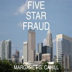 FIVE STAR FRAUD cover image