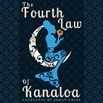 THE FOURTH LAW OF KANALOA cover image