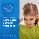 PATHOLOGICAL DEMAND AVOIDANCE cover image