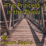 THE PRINCESS IN THE TOWER cover image