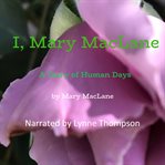 I, MARY MACLANE cover image