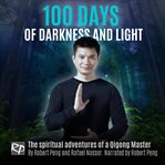 100 days of darkness and light cover image
