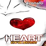 HEART EMPOWERMENT cover image