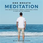 ONE BREATH MEDITATION cover image