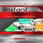 INSTANT MEMORY cover image