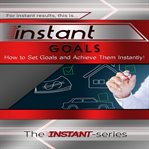 INSTANT GOALS cover image