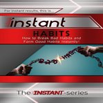 INSTANT HABITS cover image