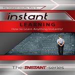 INSTANT LEARNING cover image