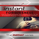 INSTANT FORGIVENESS cover image