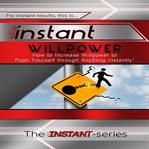 INSTANT WILLPOWER cover image