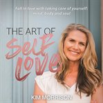 THE ART OF SELF LOVE cover image