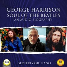 Cover image for George Harrison Soul of the Beatles