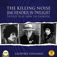 Cover image for The Killing Noise Jimi Hendrix in Twilight