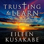 Trusting to learn cover image