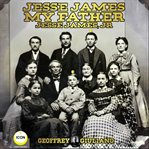 Jesse James, my father cover image