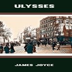 ULYSSES BY JAMES JOYCE cover image