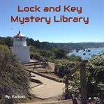 THE LOCK AND KEY LIBRARY: CLASSIC MYSTER cover image