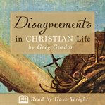 DISAGREEMENTS IN CHRISTIAN LIFE cover image