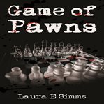 GAME OF PAWNS cover image