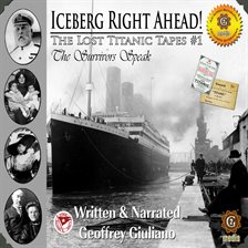 Cover image for The Lost Titanic Tapes, Part 1