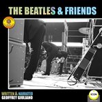 THE BEATLES & FRIENDS cover image