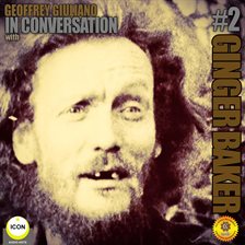 Cover image for Ginger Baker of Cream - In Conversation 2