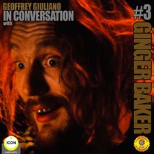 Cover image for Ginger Baker Of Cream - In Conversation 3