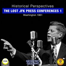 Umschlagbild für The Lost JFK Press Conferences, Volume 1