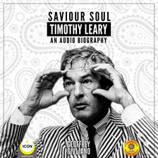 Cover image for Saviour Soul Timothy Leary