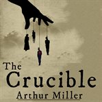 THE CRUCIBLE cover image