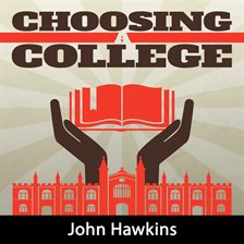 Cover image for Choosing A College