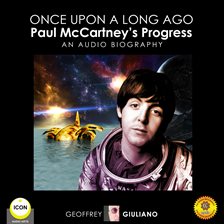 Umschlagbild für Once upon a Long Ago: Paul McCartney's Progress