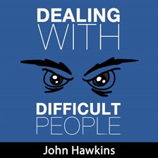 Umschlagbild für Dealing with Difficult People