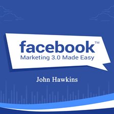 Cover image for Facebook Marketing 3.0 Made Easy