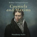 COUNSELS AND MAXIMS cover image